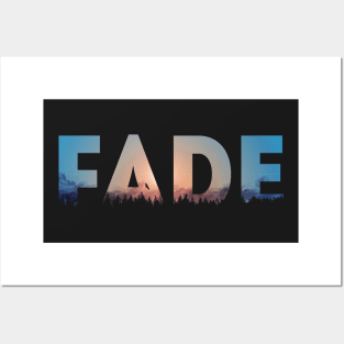 fade Posters and Art